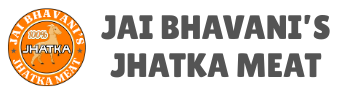 JAI BHAVANI'S JHATKA MEAT